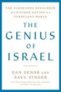 Portada de The Genius of Israel: The Surprising Resilience of a Divided Nation in a Turbulent World