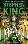 Portada de The Green Mile: The Complete Serial Novel