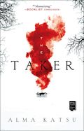 Portada de The Taker, 1: Book One of the Taker Trilogy