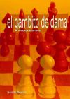 GAMBITO DE DAMA, EL - APRENDE APERTURAS