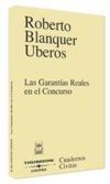 GARANTIAS REALES EN EL CONCURSO, LAS