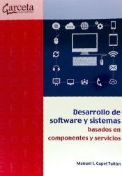 Portada de Desarrollo de software y sistemas basados en componentes y servicios