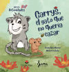 GARRYS, EL GATO QUE NO QUERÍA CAZAR