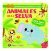 Animales De La Selva ("mi Libro Con Sonidos Y Texturas")