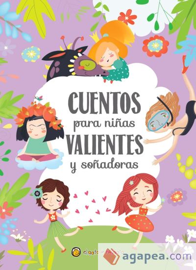 CUENTOS PARA NI¥AS VALIENTES Y SO¥ADORAS