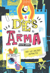 Portada de DESARMA ESTE LIBRO