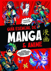 Portada de GUIA ESENCIAL DE MANGA & ANIME ("VIDEOJUEGOS")