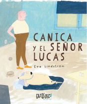 Portada de Canica y el señor Lucas Lindström