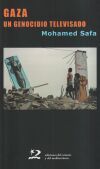 GAZA: UN GENOCIDIO TELEVISADO