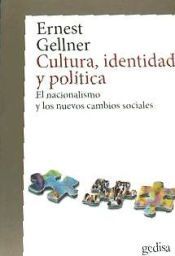 Portada de CULTURA, IDENTIDAD Y POL&Iacute;TICA (NE) . El nacionalismo y los nuevos cambios sociales