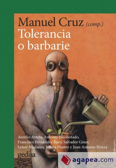 TOLERANCIA O BARBARIE (NE)