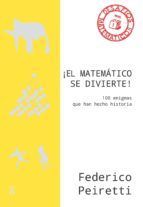 Portada de &iexcl;El matem&aacute;tico se divierte! (Ebook)