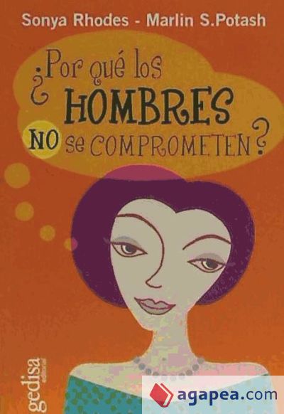 ¿Por qué los hombres no se comprometen?