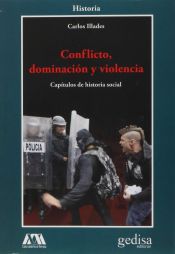 Portada de CONFLICTO, DOMINACIÓN Y VIOLENCIA