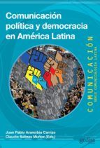 Portada de Comunicación política y democracia en América Latina (Ebook)