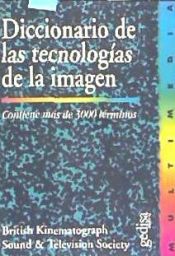 Portada de Diccionario de las tecnologías de la imagen