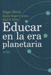 Portada de Educar en la era planetaria