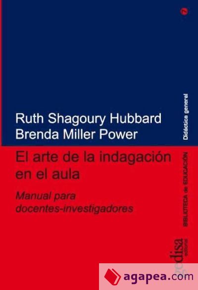 El arte de la indagación en el aula El arte de la indagación en el aula