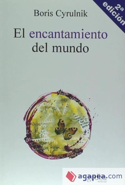 El encantamiento del mundo