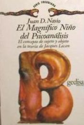 Portada de El magnífico niño del psicoanálisis