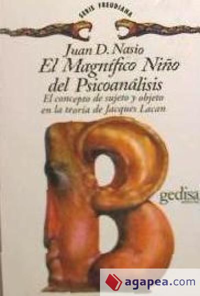 El magnífico niño del psicoanálisis El magnífico niño del psicoanálisis