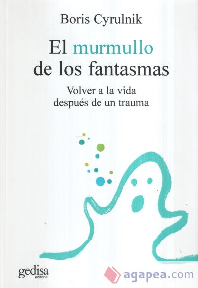 El murmullo de los fantasmas