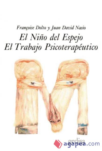 El niño del espejo-el trabajo psicoterapéutico