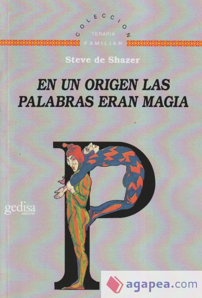 En un origen, las palabras eran magia