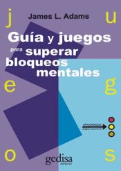 Portada de Guía y juegos para superar bloqueos mentales