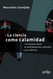 Portada de La ciencia como calamidad (Ebook)