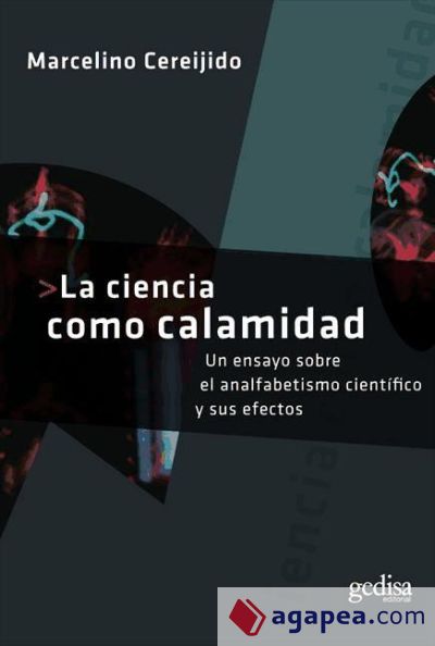 La ciencia como calamidad