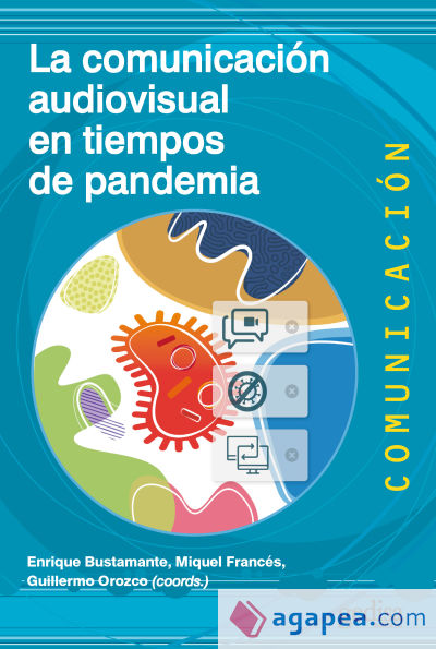 La comunicación audiovisual en tiempos de pandemia