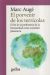 Portada de PORVENIR DE LOS TERRÍCOLAS, EL . El fin de la prehistoria de la humanidad como sociedad planetaria, de Marc Augé