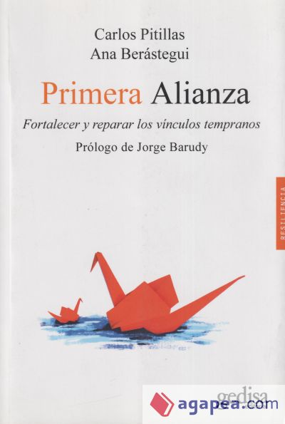 Primera alianza: Fortalecer y reparar los vínculos tempranos