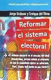 Portada de REFORMAR EL SISTEMA ELECTORAL