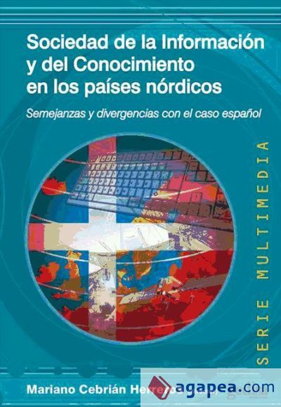 Sociedad de la información y del conocimiento en los países nórdicos Sociedad de la información y del conocimiento en los países nórdicos