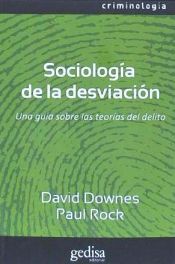 Portada de Sociología de la desviación: Una guía sobre las teorías del delito