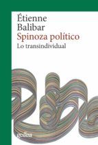 Portada de Spinoza político. Lo transindividual (Ebook)