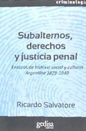 Portada de Subalternos, derechos y justicia penal