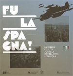 Portada de FU LA SPAGNA! LA MIRADA FEIXISTA SOBRE LA GUERRA CIVIL ESPANYOLA