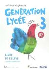 GENERATION LYCEE B2 ELEVE/CAHIER+CD+DVD