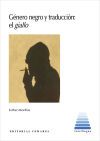 GENERO NEGRO Y TRADUCCION EL GIALLO