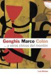 GENGHIS, MARCO, COL&Oacute;N... Y OTROS CHICOS DEL MONT&Oacute;N