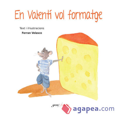 VALENT? VOL FORMATGE, EN