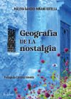 GEOGRAFÍA DE LA NOSTALGIA
