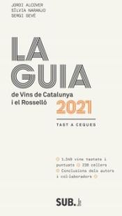 Portada de La Guia de vins de Catalunya i el Rosellò 2021. Tast a cegues