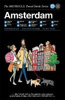 Portada de The Monocle Travel Guide to Amsterdam: Updated Version