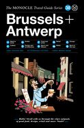 Portada de The Monocle Travel Guide to Brussels + Antwerp