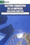 GESTION FINANCIERA DE LA EMPRESA UNA VISION PRACTICA