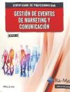 GESTIÓN DE EVENTOS DE MARKETING Y COMUNICACIÓN